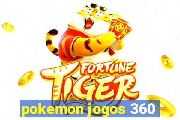 pokemon jogos 360