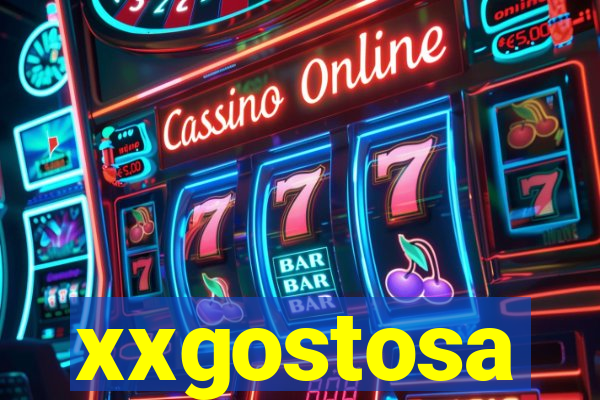 xxgostosa