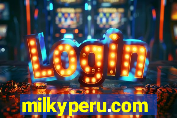 milkyperu.com