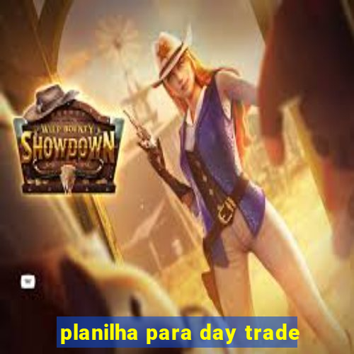 planilha para day trade