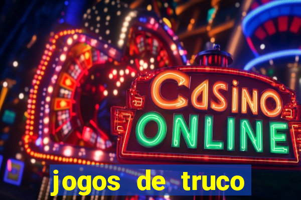 jogos de truco online valendo dinheiro