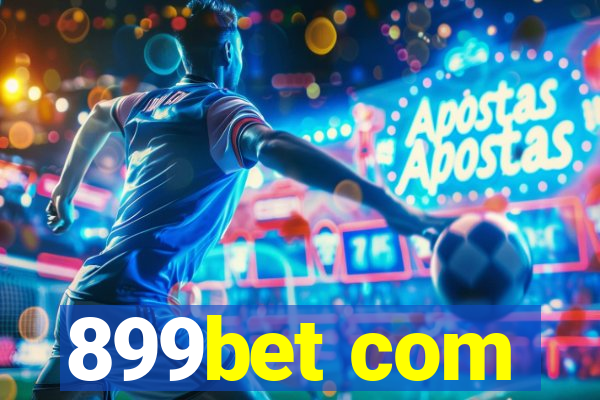 899bet com