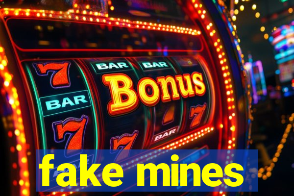 fake mines