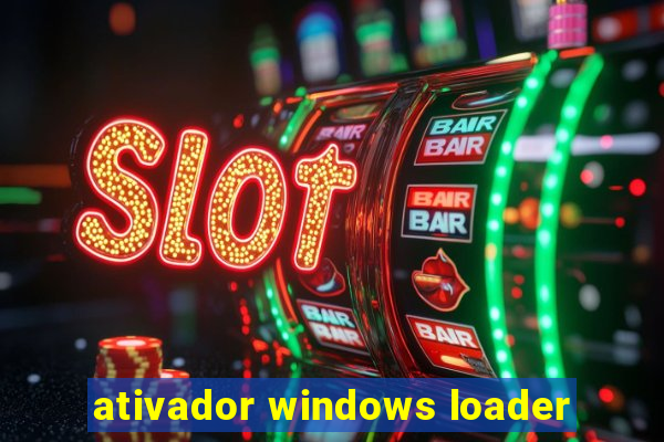 ativador windows loader