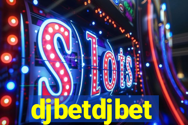 djbetdjbet