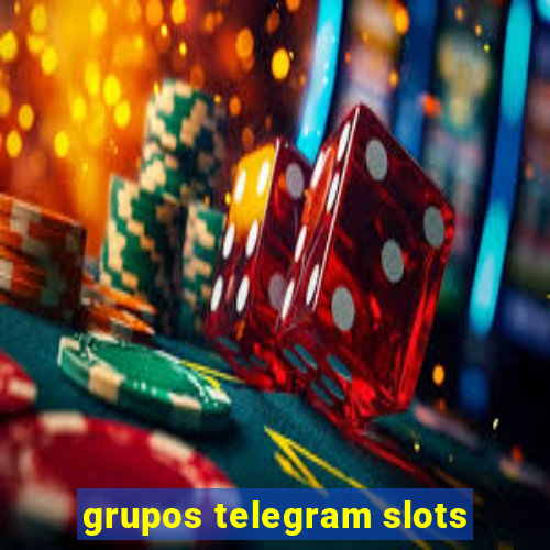 grupos telegram slots