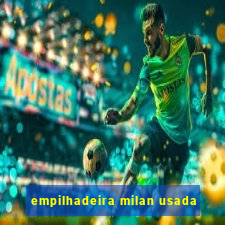 empilhadeira milan usada