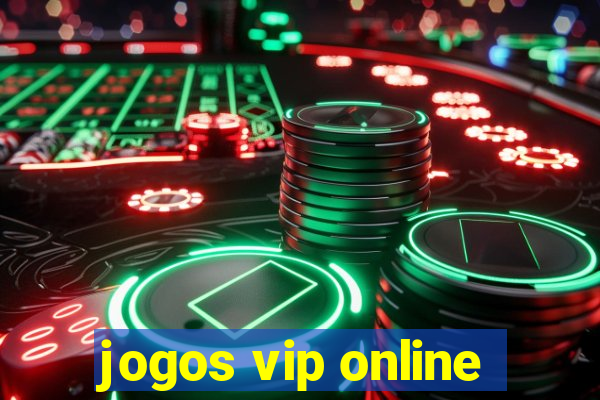 jogos vip online