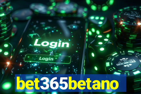 bet365betano