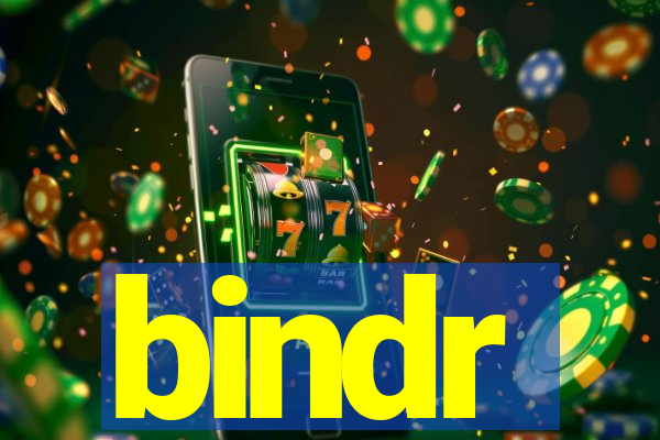 bindr