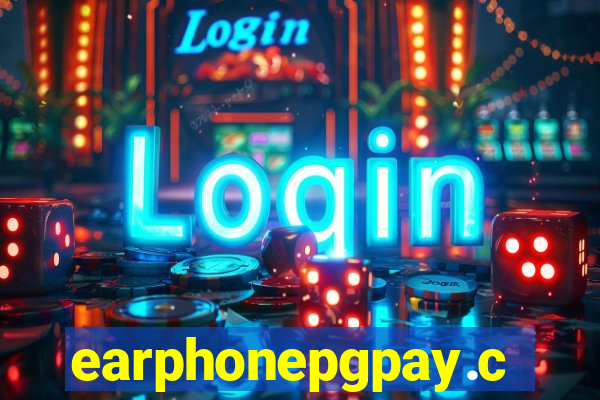 earphonepgpay.com