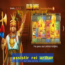 assistir rei arthur 2004 online grátis