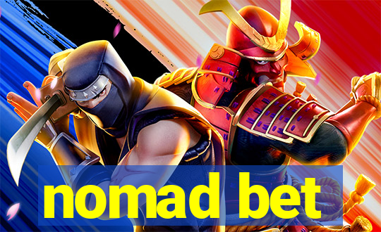 nomad bet