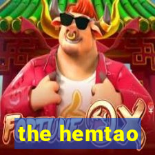 the hemtao