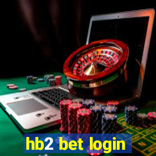 hb2 bet login