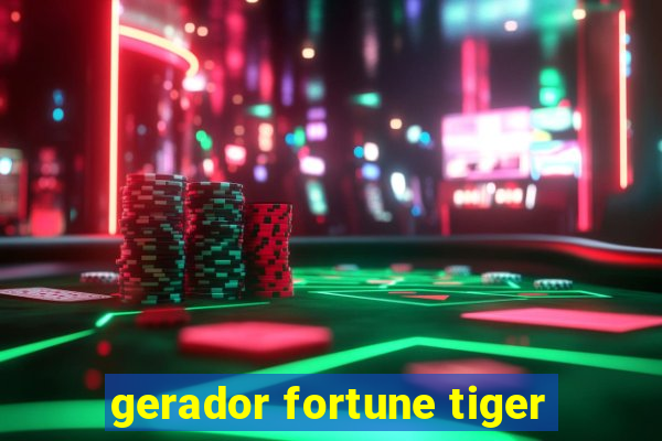 gerador fortune tiger