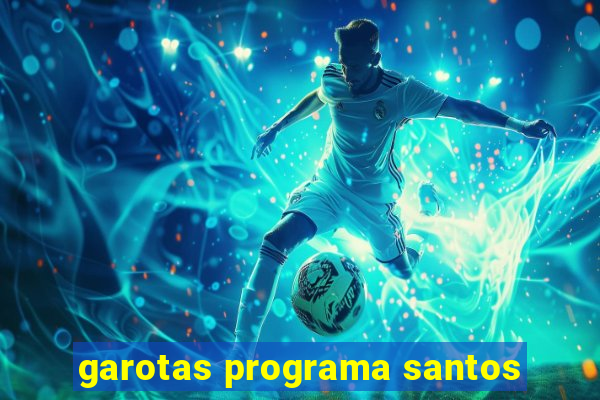 garotas programa santos