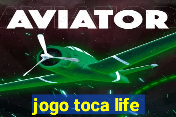 jogo toca life