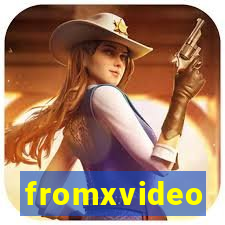 fromxvideo