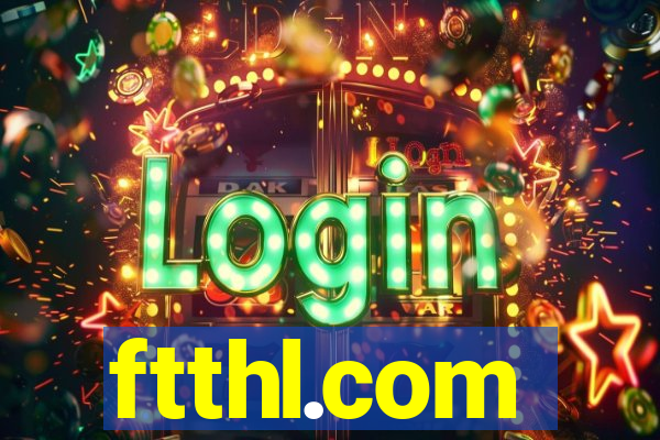 ftthl.com