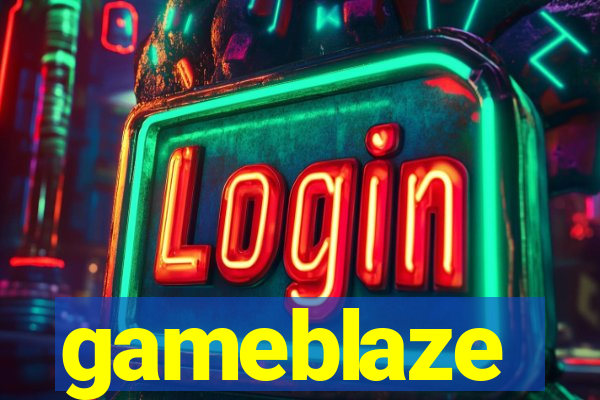 gameblaze