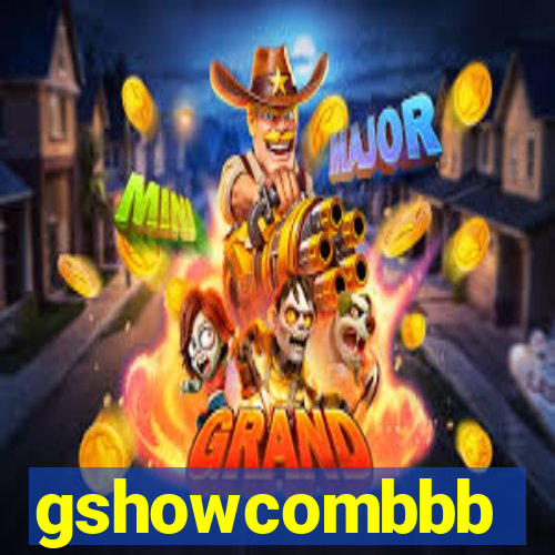 gshowcombbb