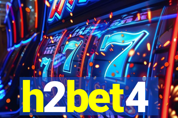 h2bet4