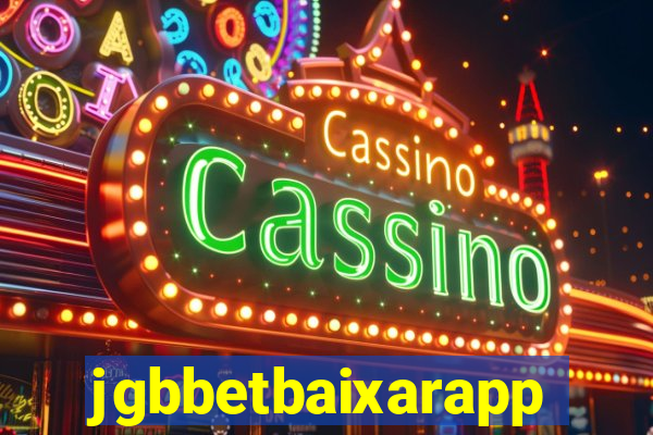 jgbbetbaixarapp