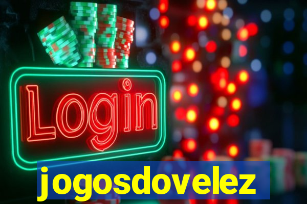 jogosdovelez