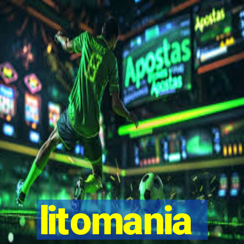 litomania