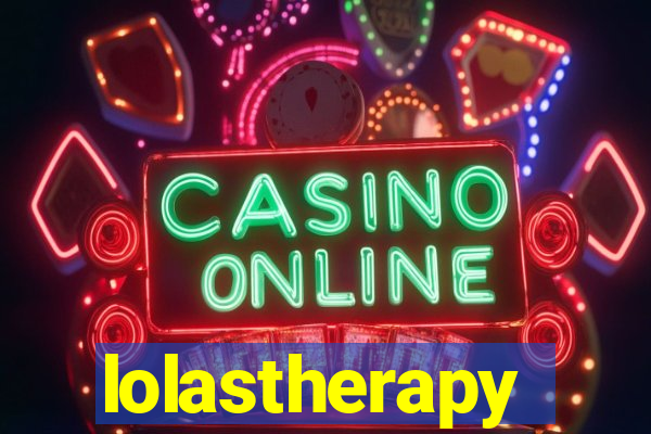 lolastherapy