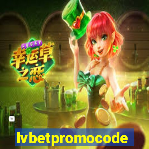 lvbetpromocode