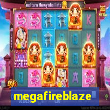 megafireblaze