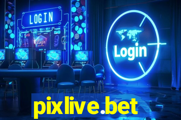 pixlive.bet