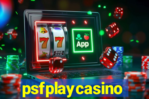 psfplaycasino