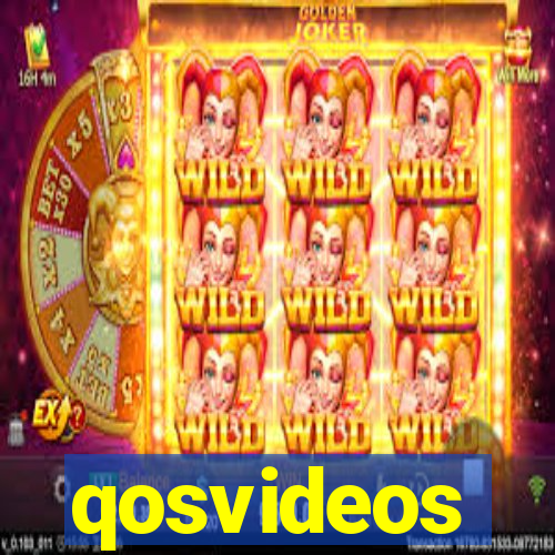 qosvideos