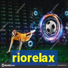 riorelax