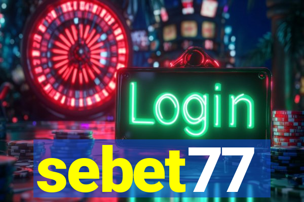 sebet77