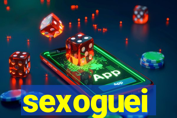 sexoguei