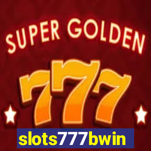 slots777bwin