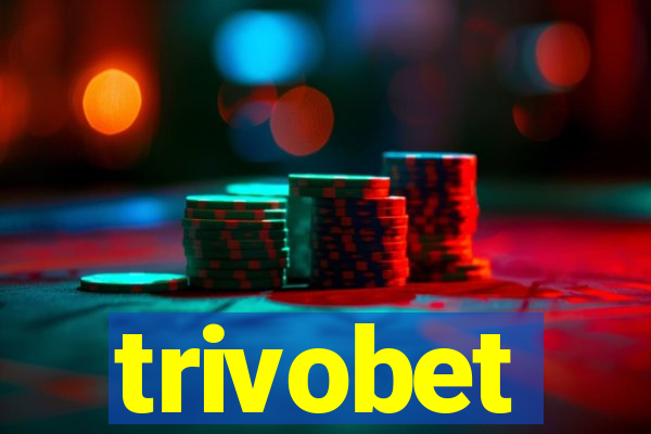 trivobet