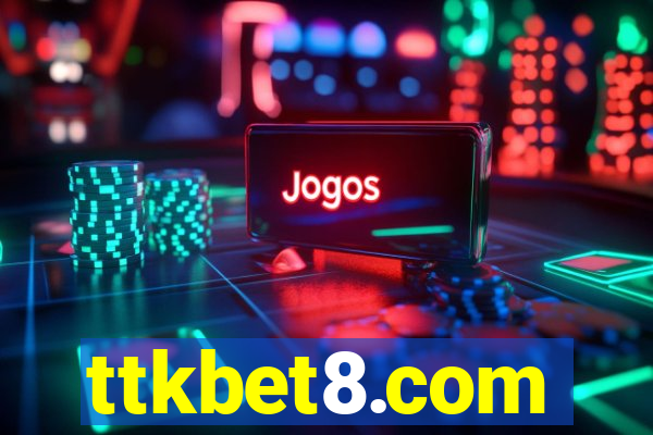 ttkbet8.com