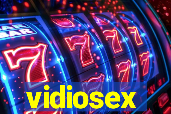 vidiosex