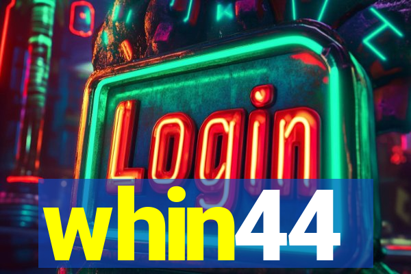 whin44