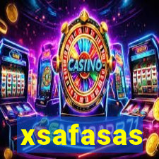 xsafasas