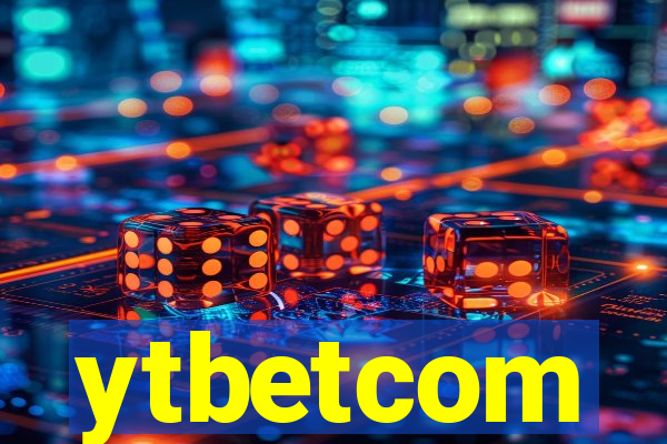 ytbetcom