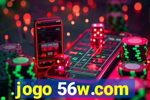 jogo 56w.com