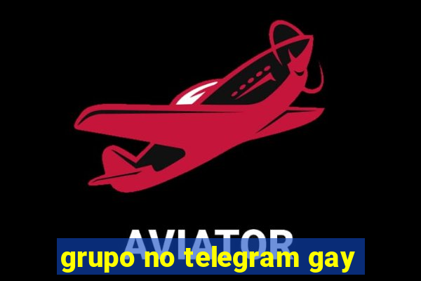 grupo no telegram gay