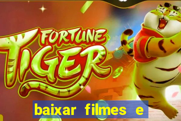 baixar filmes e series em mp4