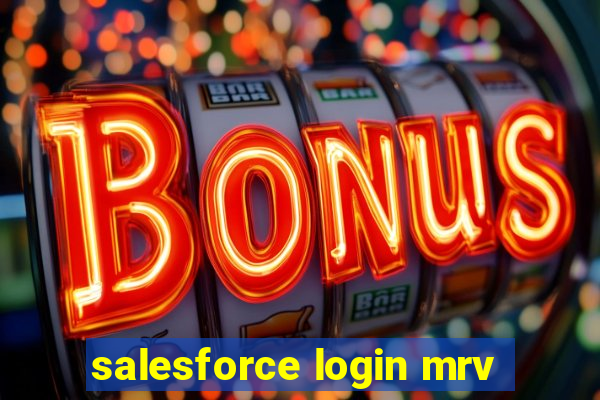 salesforce login mrv